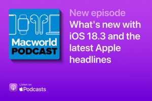 Podcast: What’s new with iOS 18.3