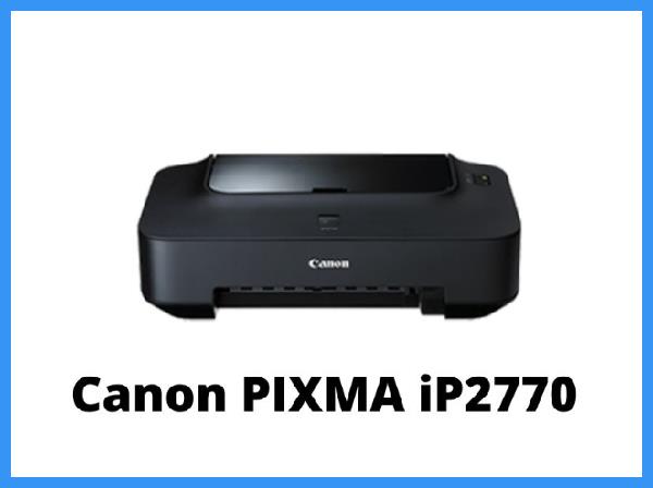 Download Driver Printer Canon Ip2770